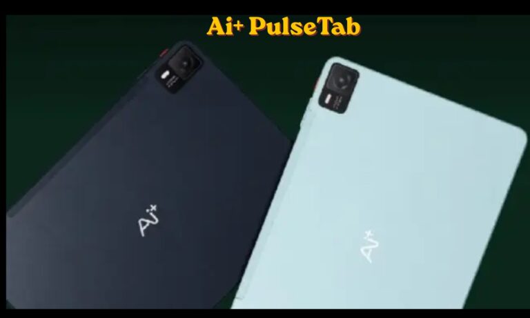 Ai+ PulseTab: 10.95-इंच डिस्प्ले और 8000mAh की धाकड़ बैटरी के साथ आ गया Ai+ PulseTab, देखे कीमत और खास फीचर्स ?