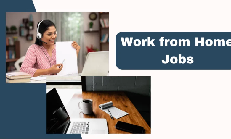 Work From Home Jobs