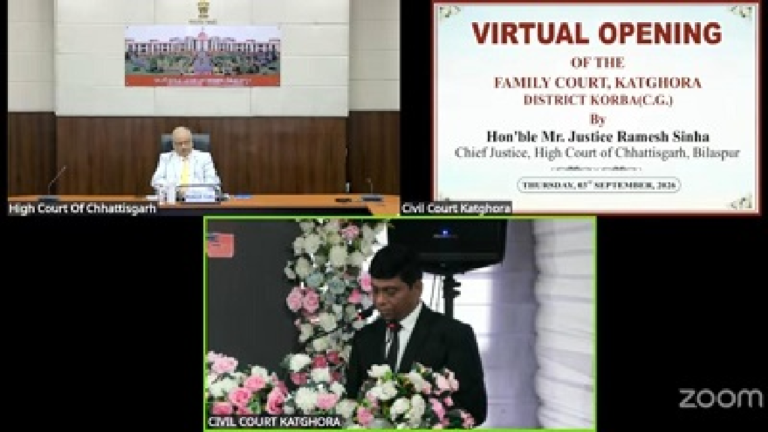 CG : कटघोरा में परिवार न्यायालय का वर्चुअल उद्घाटन …